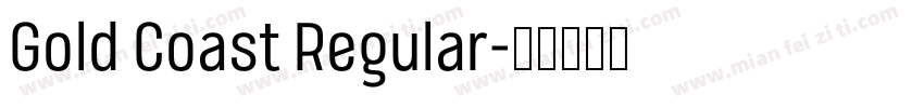 Gold Coast Regular字体转换